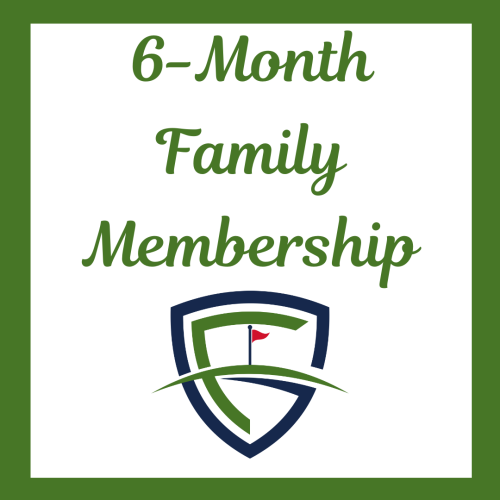 Family 6 Month Membership